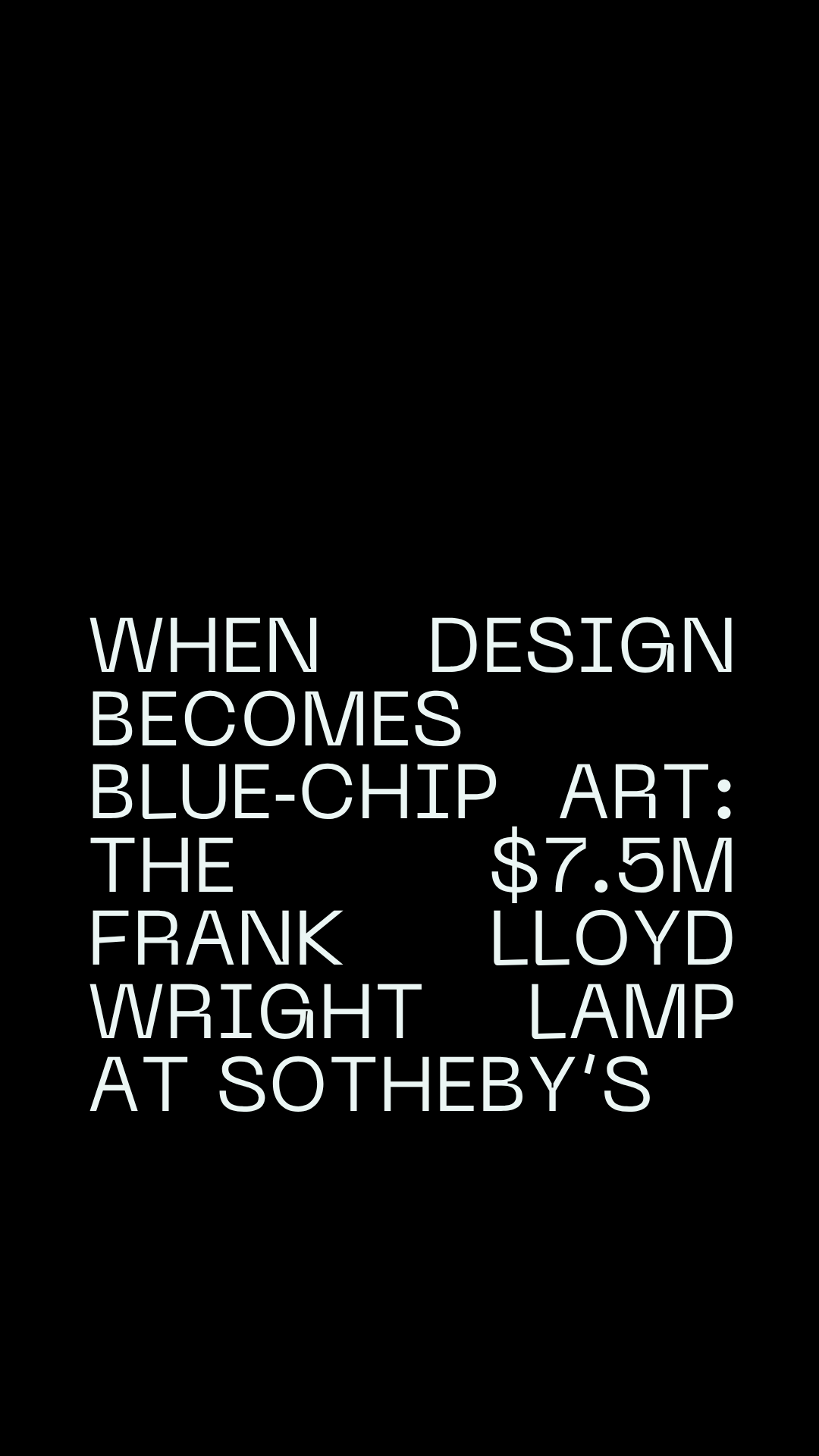 When Design Becomes Blue‑Chip Art: The $7.5M Frank Lloyd Wright Lamp at Sotheby’s