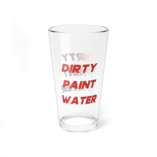 16oz Dirty Paint Water Glass