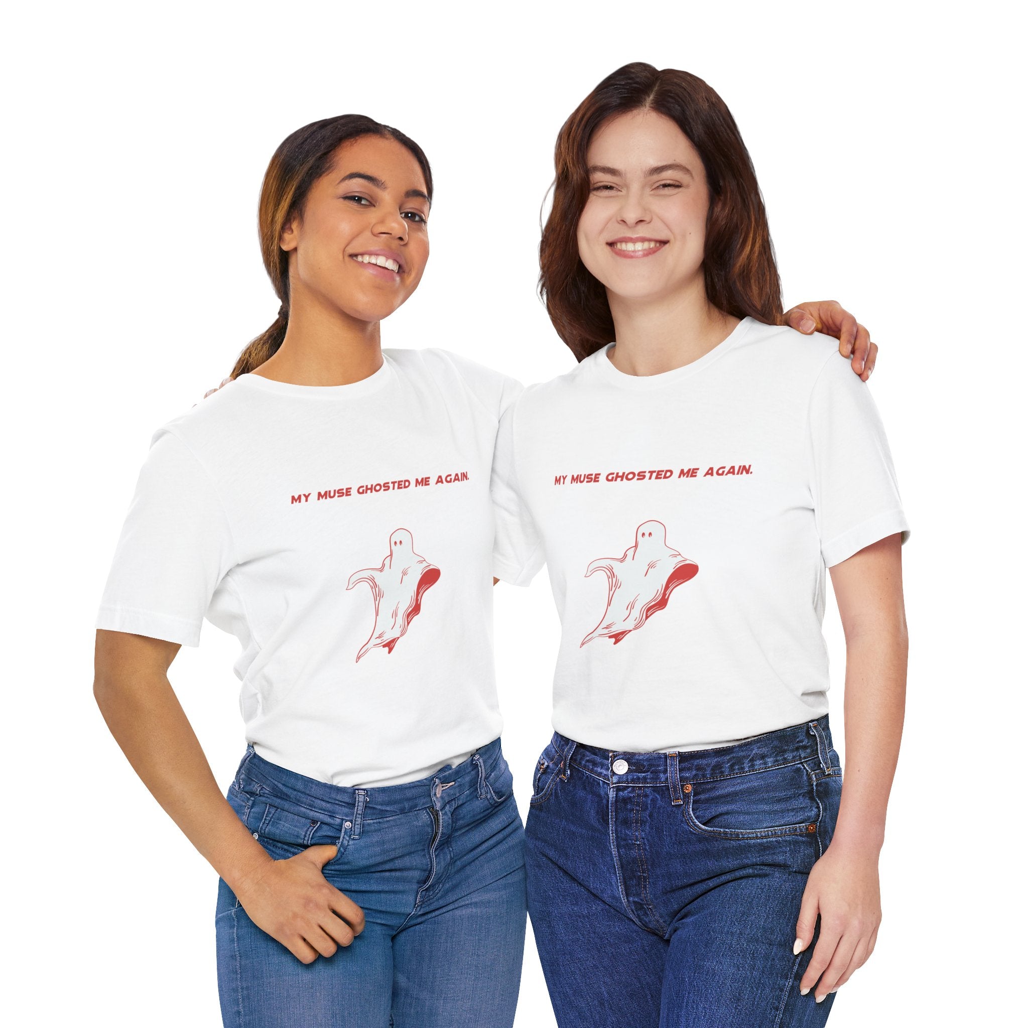 My Muse Ghosted Me Again Unisex Tee