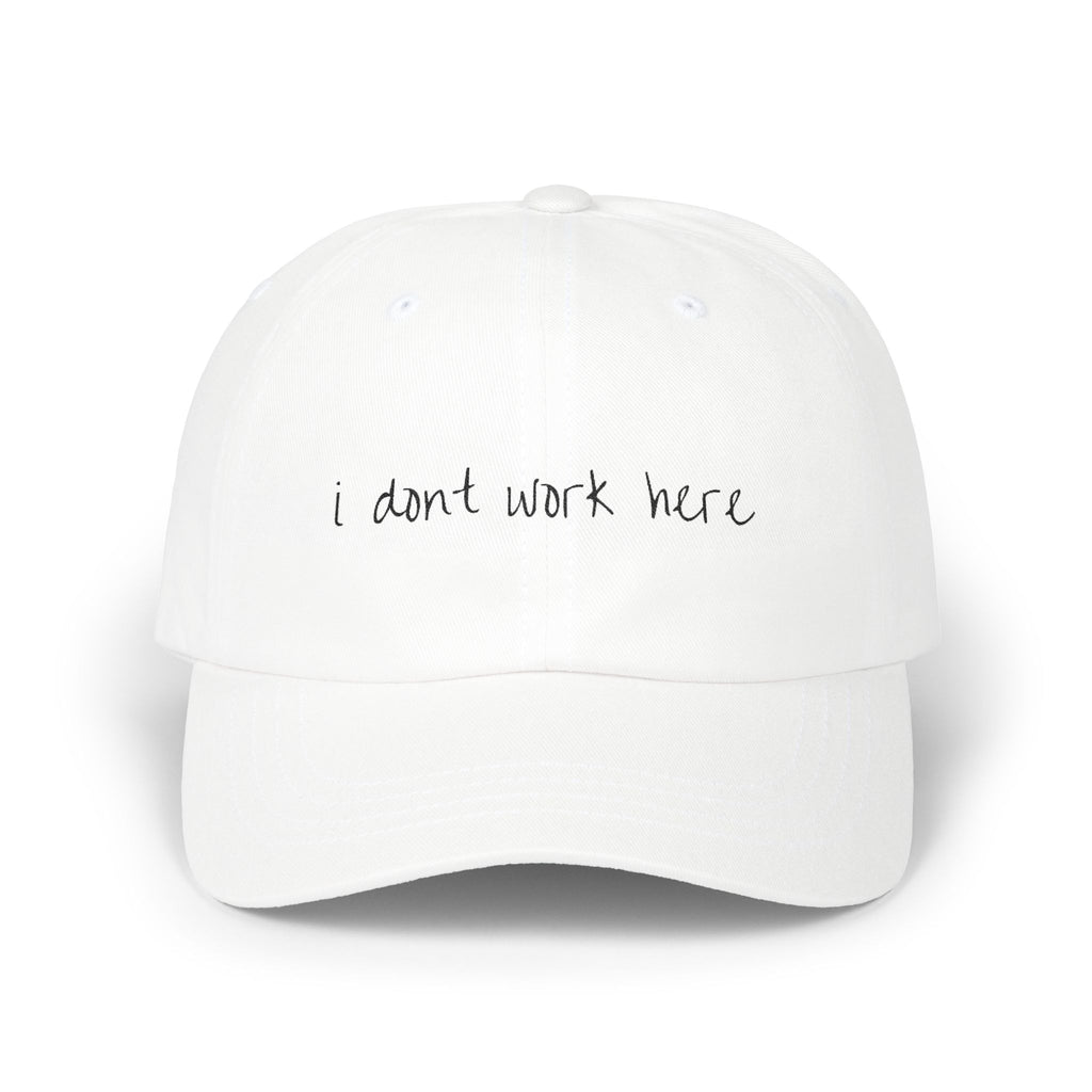 Humorous Dad Cap - "I Don't Work Here"