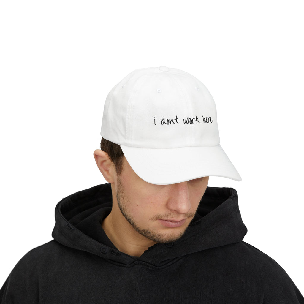 Humorous Dad Cap - "I Don't Work Here"