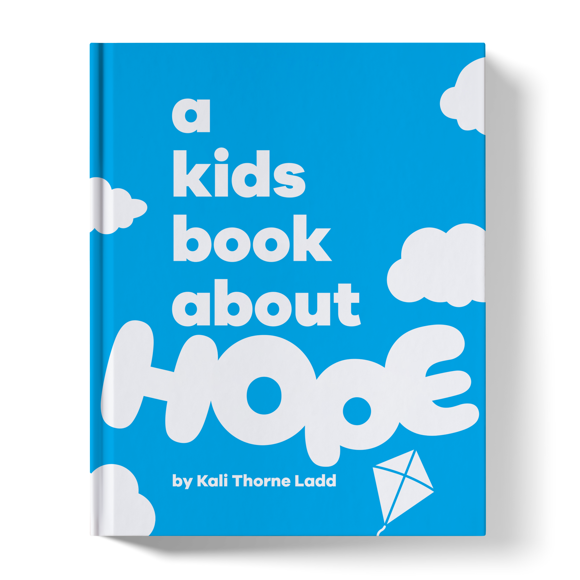 A Kids Book About Hope