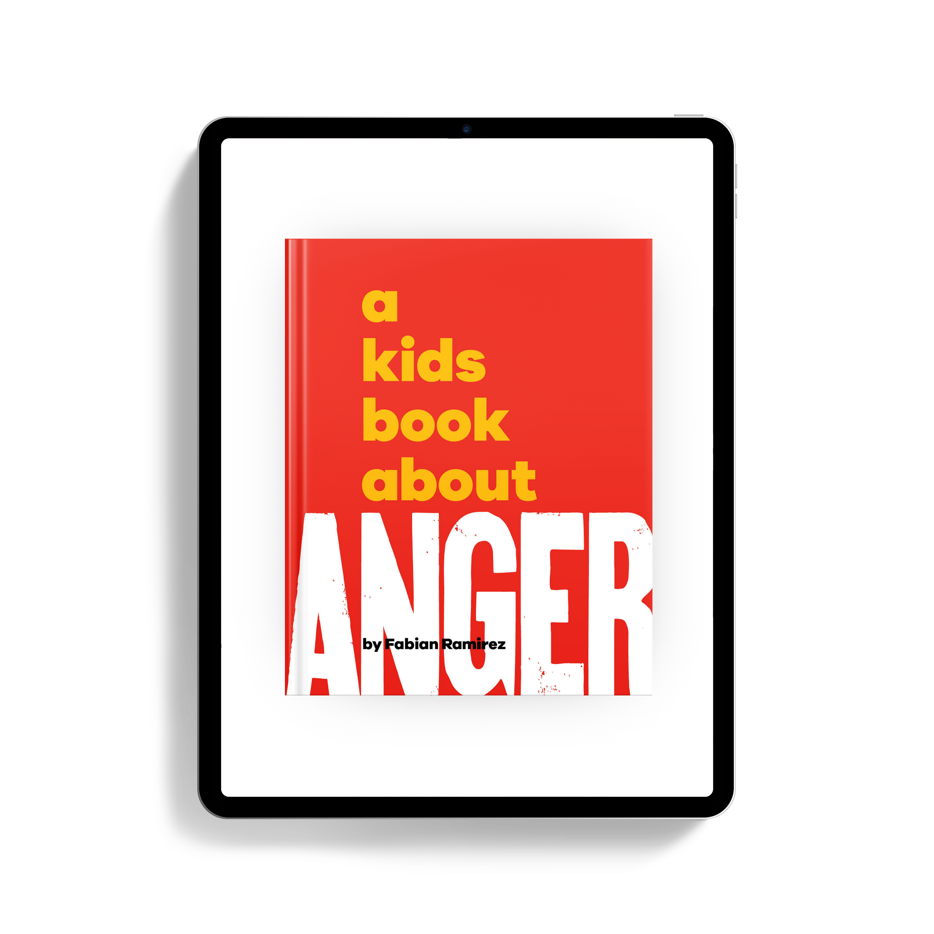 A Kids Book About Anger